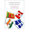 Linguistic Rivalries: Tamil Migrants and Anglo-Franco Conflicts - Paperback