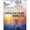 Introduction to Health Care Quality: Theory, Methods, and Tools - Paperback