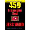 459 - Framed in Red: Book #2 in the Mike Montego Series - Paperback