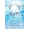 Angelic Meditations - Paperback