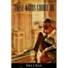 These Words Choose Me - Paperback