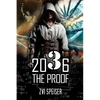 2036 The Proof - Paperback