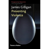 Preventing Violence - Paperback