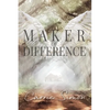 Maker of Difference - Paperback