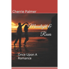 Moonlight & Roses: Once Upon A Romance - Paperback