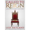 Called to Reign: Living and Loving from a Place of Rest - Paperback