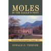 Moles in the Eagle's Nest - Paperback