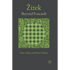 Zizek: Beyond Foucault - Paperback