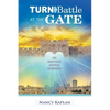 Turn the Battle at the Gate - Paperback