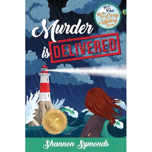 Murder is Delivered: Book 5, By the Sea Cozy Mysteries - Paperback