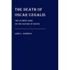 The Death of Oscar Uzgalis - Paperback