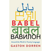 Babel: Around the World in Twenty Languages - Paperback