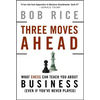 Three Moves Ahead: What Chess Can Teach You about Business - Hardcover