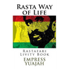 Rasta Way of Life: Rastafari Livity Book - Paperback