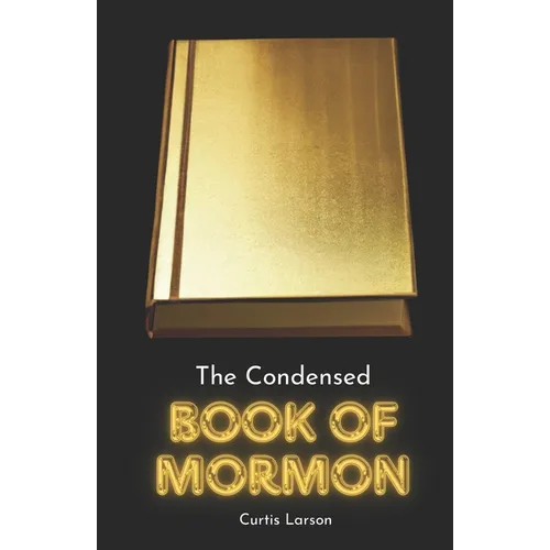 The Condensed Book of Mormon - Paperback