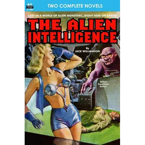 Alien Intelligence, The, & Into the Fourth Dimension - Paperback