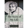 The Story of My Life: By Helen Keller - Paperback