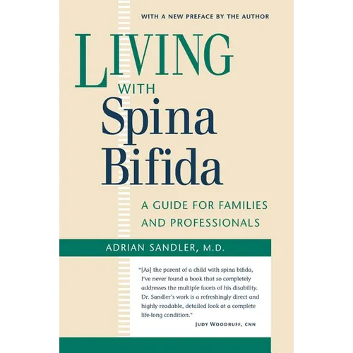 Living with Spina Bifida: A Guide for Families and Professionals - Paperback