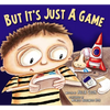 But It's Just a Game - Paperback