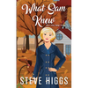What Sam Knew - Paperback