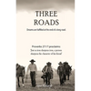 Three Roads - Paperback