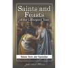 Saints and Feasts of the Liturgical Year: Volume Three: July-September - Paperback