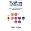 Positive Networking - Paperback