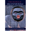 Indians of the Pacific Northwest: From the Coming of the White Man to the Present Day - Paperback