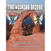 Twilla & Rye: The Wishing Bridge - Hardcover