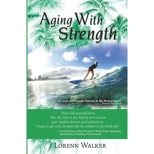 Aging With Strength - Paperback