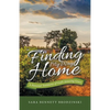 Finding My Way Home: A Personal Testimony of God's Amazing Grace - Paperback