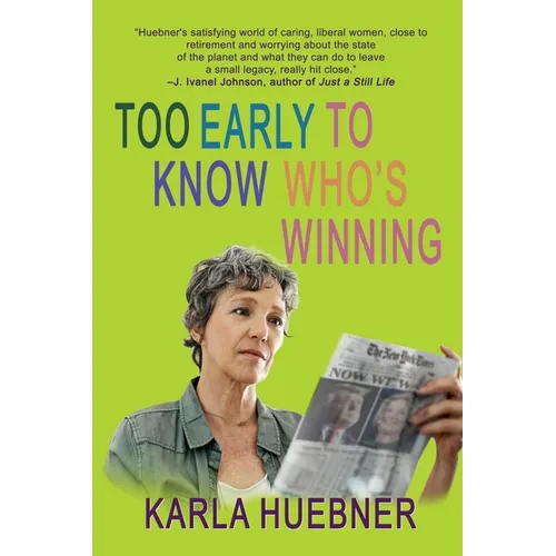 Too Early to Know Who's Winning - Paperback