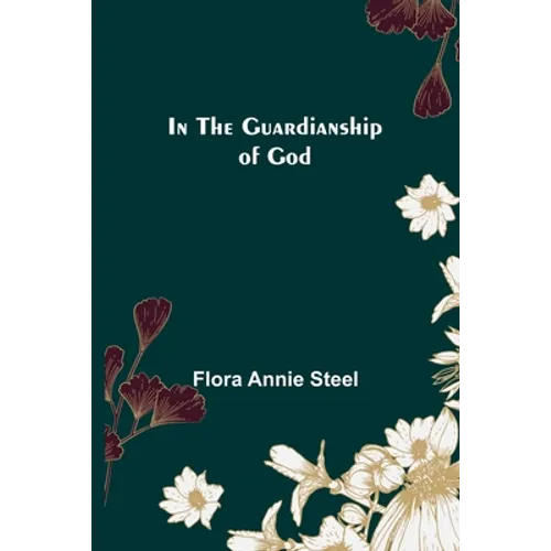 In the Guardianship of God - Paperback