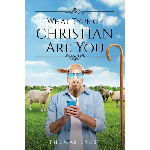What Type of Christian Are You - Paperback