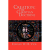 Creation: The Christian Doctrine - Paperback