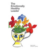 The Emotionally Healthy Leader - Paperback