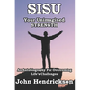 SISU - Your Unimagined Strength: An Autobiography for Overcoming Life's Challenges - Paperback