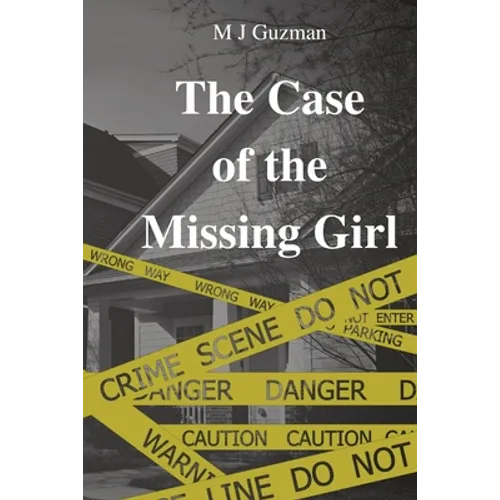 The Case of the Missing Girl - Paperback