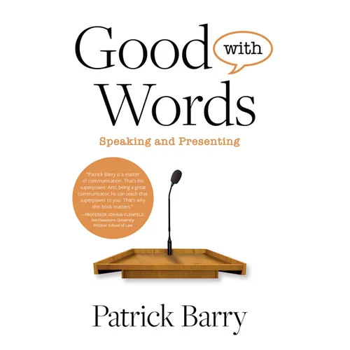 Good with Words: Speaking and Presenting - Paperback
