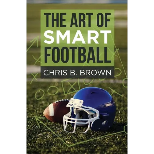 The Art of Smart Football - Paperback