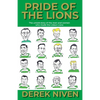 Pride of the Lions: The untold story of the men and women who made the Lisbon Lions - Paperback