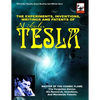 The Experiments, Inventions, Writings And Patents Of Nikola Tesla: Master Of The Cosmic Flame - Paperback