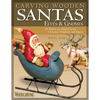 Carving Wooden Santas, Elves & Gnomes: 28 Patterns for Hand-Carved Christmas Ornaments & Figures - Paperback