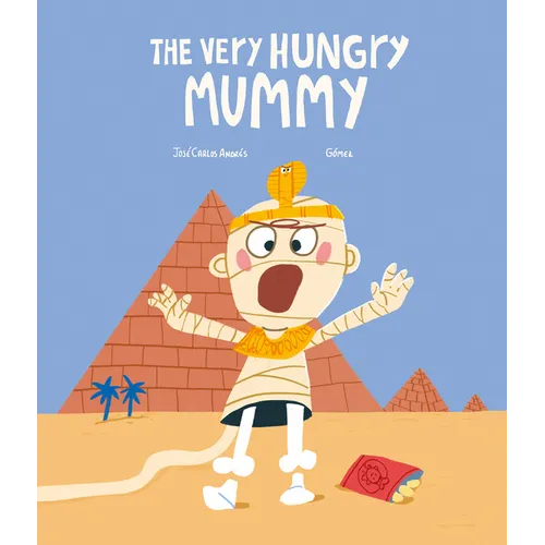 The Very Hungry Mummy - Hardcover