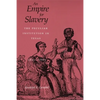Empire for Slavery: The Peculiar Institution in Texas, 1821-1865 (Revised) - Paperback