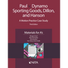 Paul v. Dynamo Sporting Goods, Dillon, and Hanson: A Motion Practice Case Study, Materials for A's - Paperback