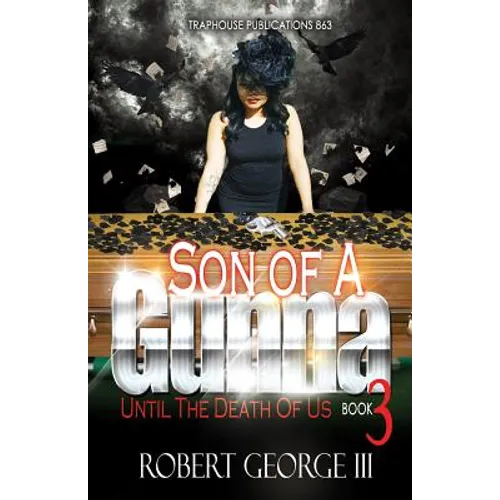 Son of A Gunna 3: Until Death Do Us Part - Paperback