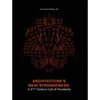 Architecture's New Strangeness: A 21st Century Cult of Peculiarity - Paperback