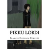 Pikku lordi - Paperback