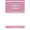 A history of Sinai - Paperback
